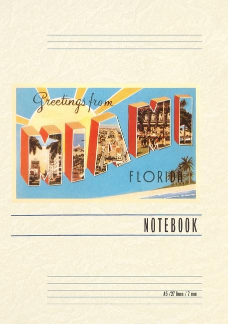 Vintage Lined Notebook Greetings from Miami Florida