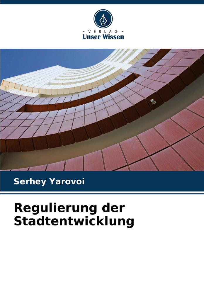 Regulierung der Stadtentwicklung