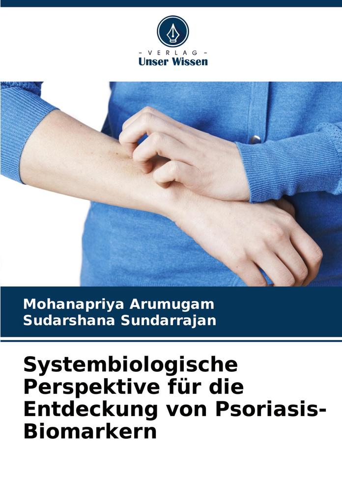 Systembiologische Perspektive für die Entdeckung von Psoriasis-Biomarkern