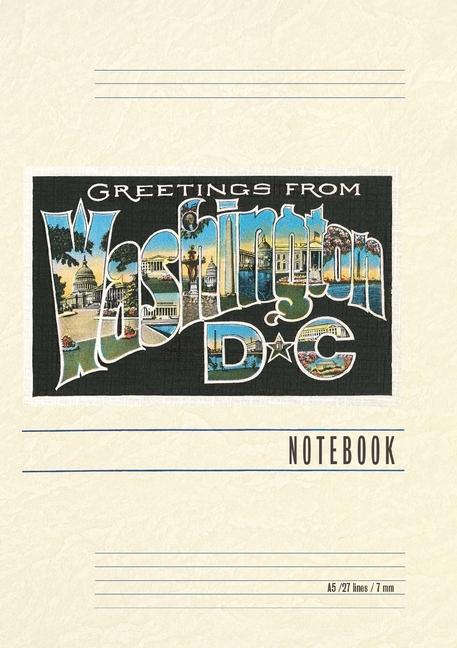 Vintage Lined Notebook Greetings from Washington DC