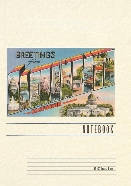 Vintage Lined Notebook Greetings from Sacramento California