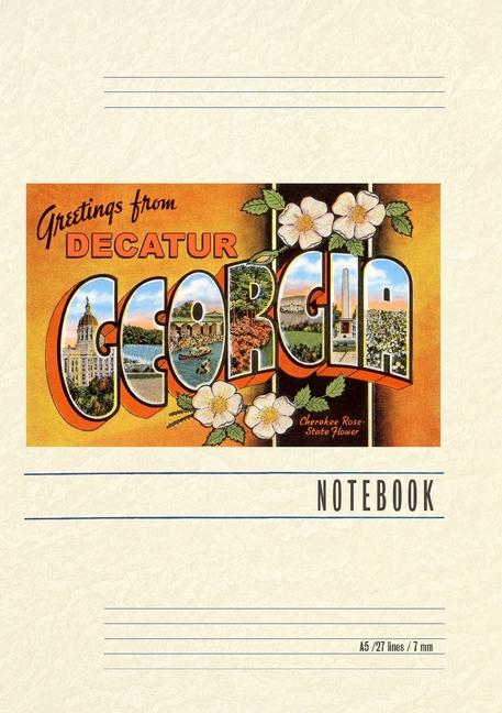 Vintage Lined Notebook Greetings from Decatur