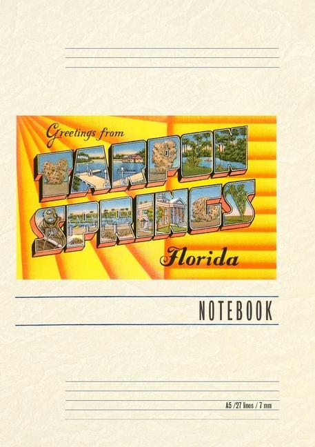 Vintage Lined Notebook Greetings from Tarpon Springs Florida