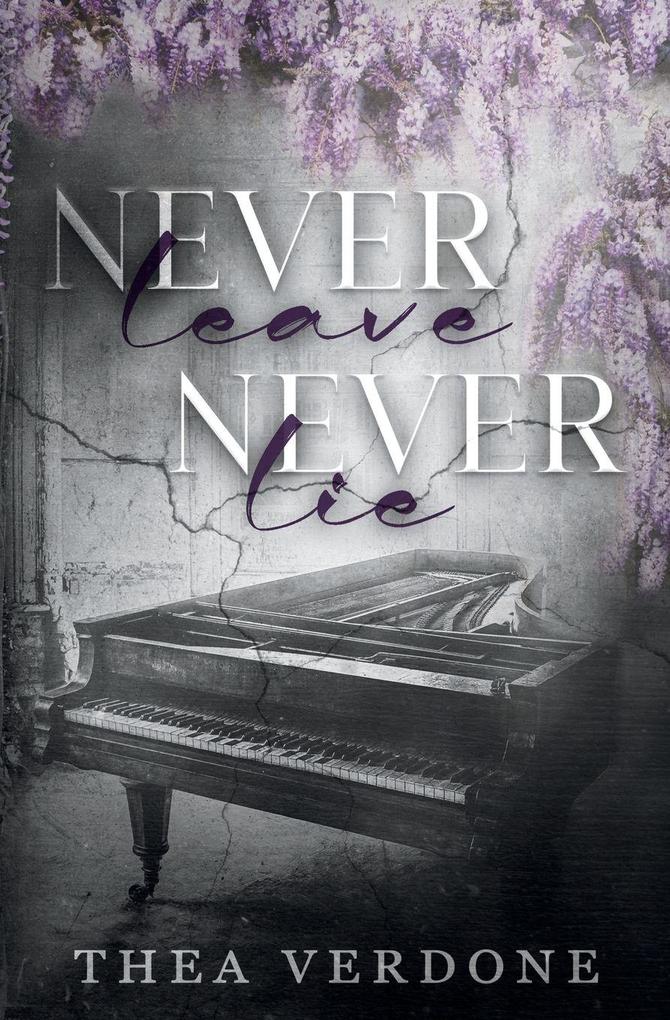 Never Leave Never Lie