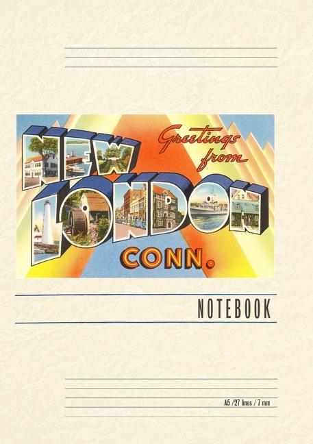 Vintage Lined Notebook Greetings from New London