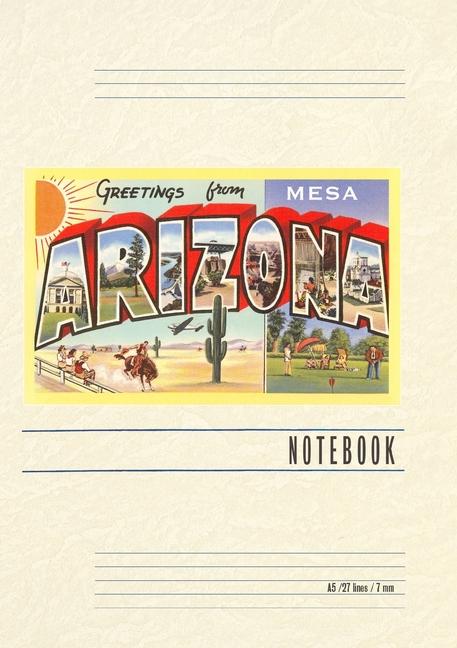 Vintage Lined Notebook Greetings from Mesa Arizona