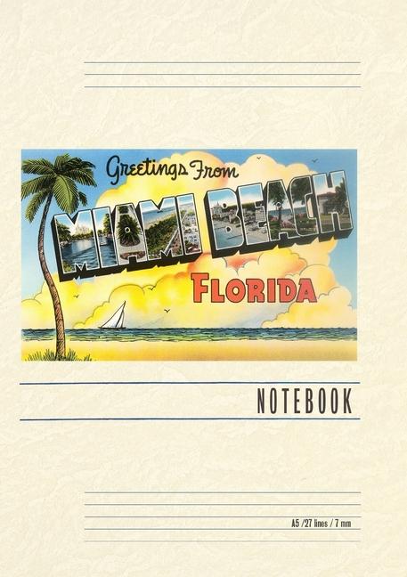Vintage Lined Notebook Greetings from Miami Beach Florida