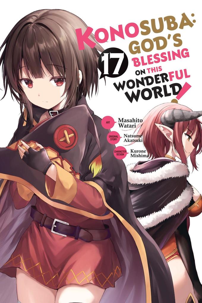 Konosuba: God's Blessing on This Wonderful World! Vol. 17 (Manga)