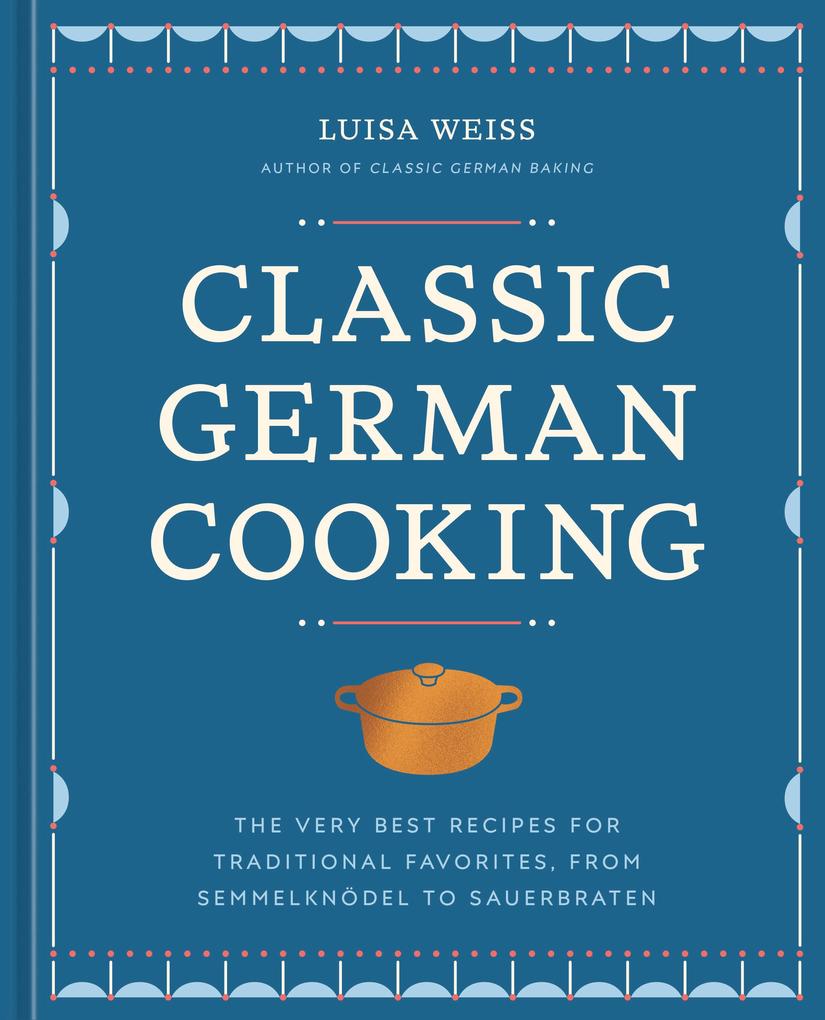 Random House Llc Us Classic German Cooking