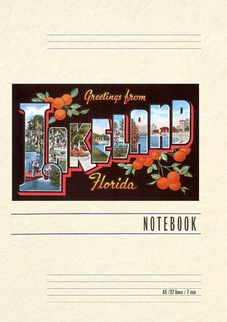 Vintage Lined Notebook Greetings from Lakeland Florida