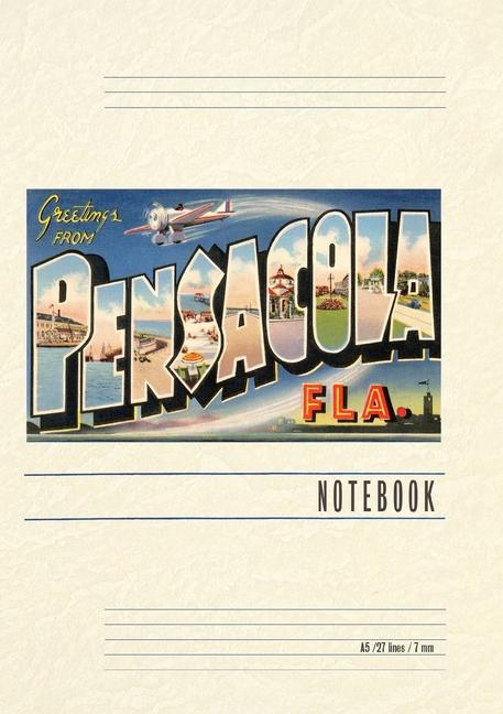 Vintage Lined Notebook Greetings from Pensacola Florida