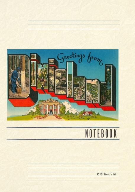 Vintage Lined Notebook Greetings from Dixieland