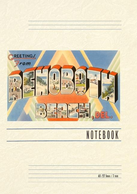 Vintage Lined Notebook Greetings from Rehoboth Beach