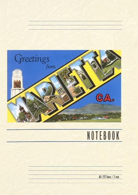 Vintage Lined Notebook Greetings from Marietta