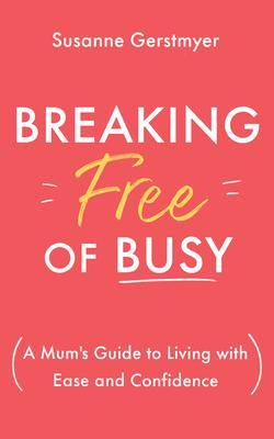 Breaking Free of Busy