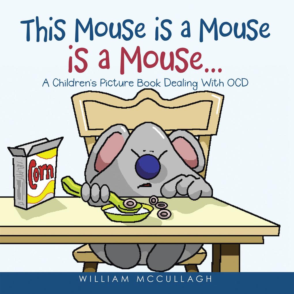 This Mouse is a Mouse is a Mouse...