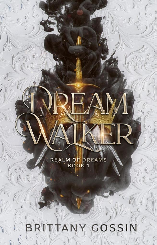 Dream Walker (Realm of Dreams #1)
