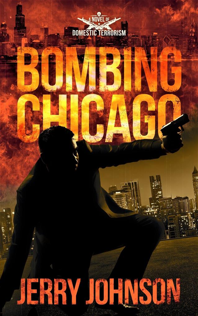 Bombing Chicago (The Peterson files #1)