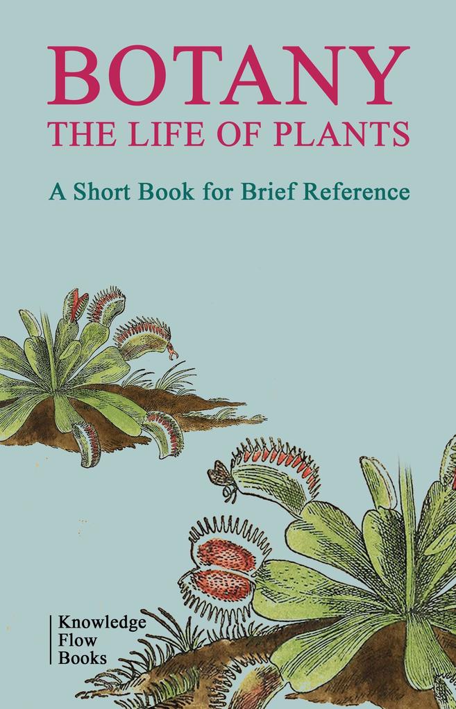 Botany The Life of Plants