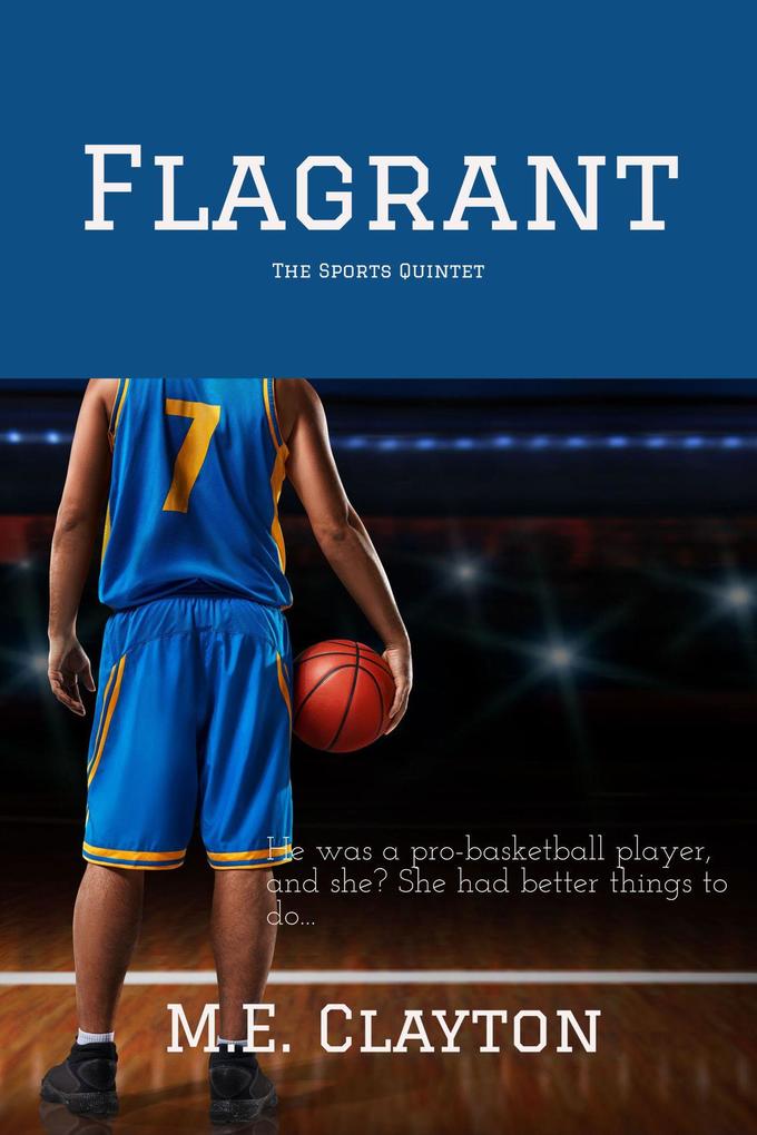 Flagrant (The Sports Quintet Series #3)