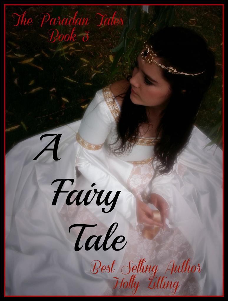 A Fairy Tale (The Paradan Tales #3)