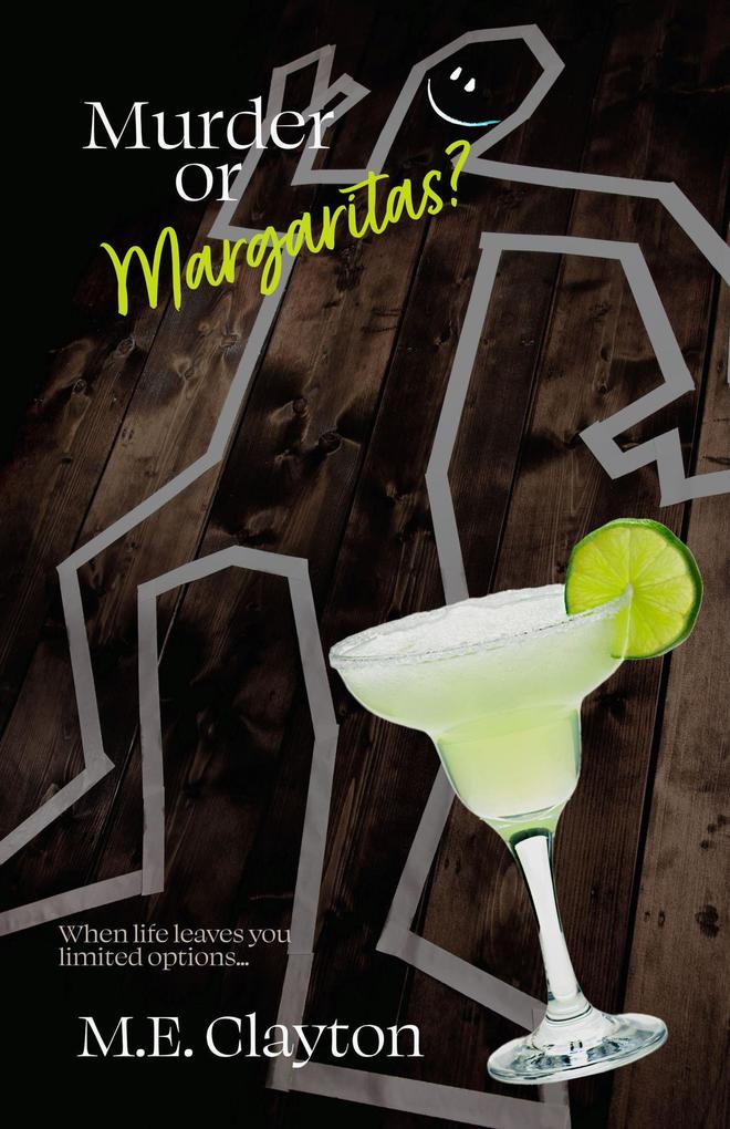 Murder or Margaritas