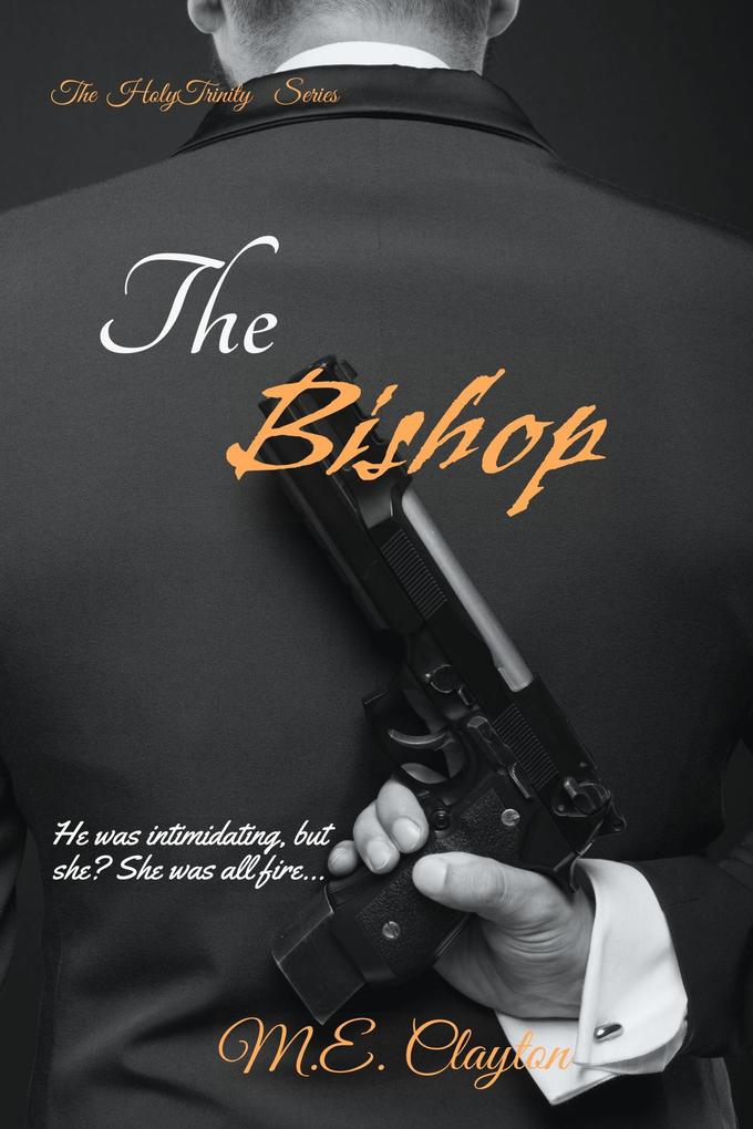 The Bishop (The Holy Trinity Duet #1)
