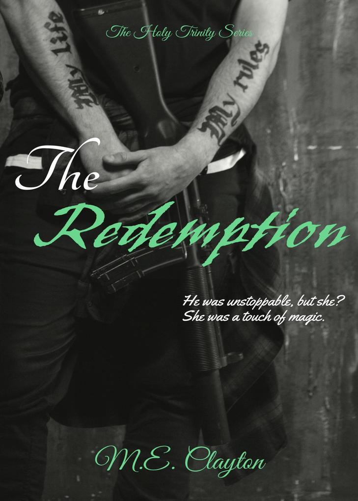 The Redemption (The Holy Trinity Series #4)