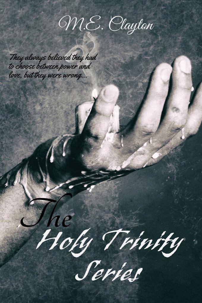 The Holy Trinity Series