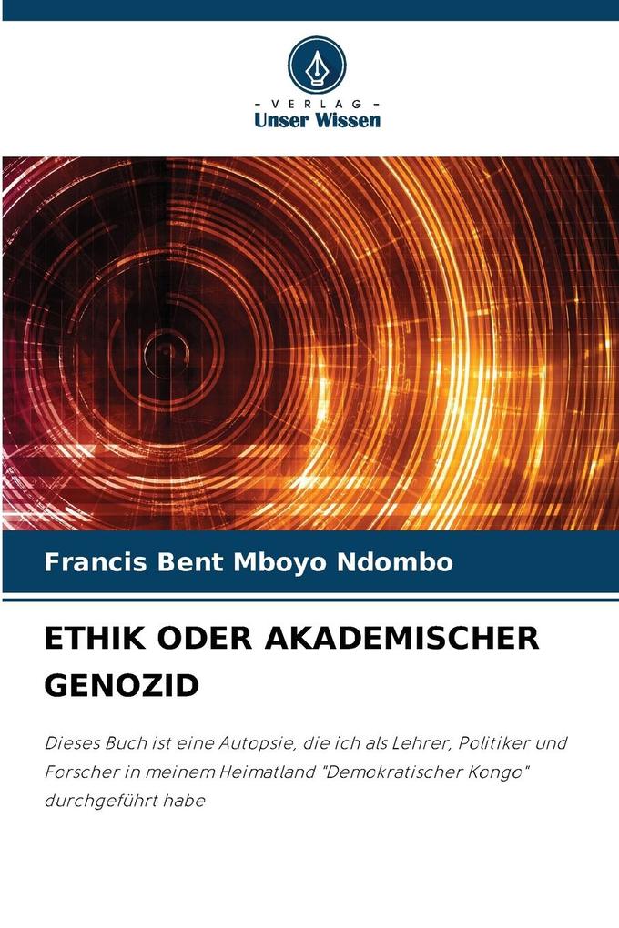 ETHIK ODER AKADEMISCHER GENOZID