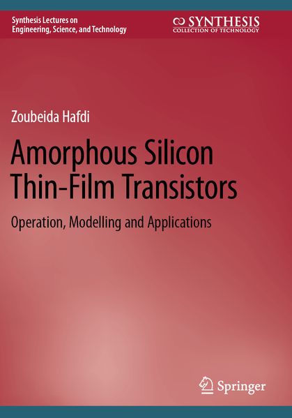Amorphous Silicon Thin-Film Transistors
