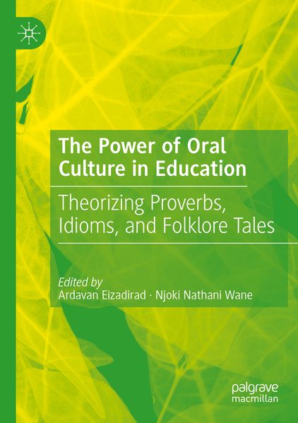 The Power of Oral Culture in Education