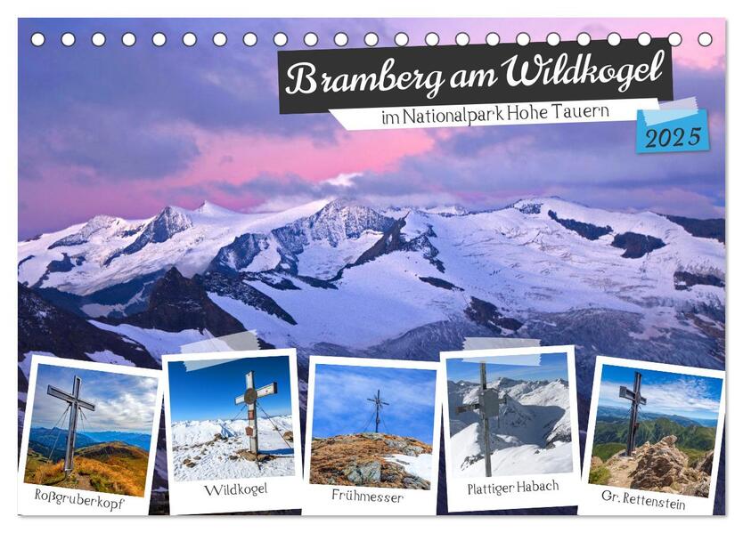 Bramberg am Wildkogel (Tischkalender 2025 DIN A5 quer) CALVENDO Monatskalender