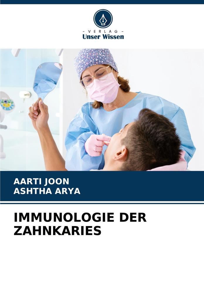 IMMUNOLOGIE DER ZAHNKARIES