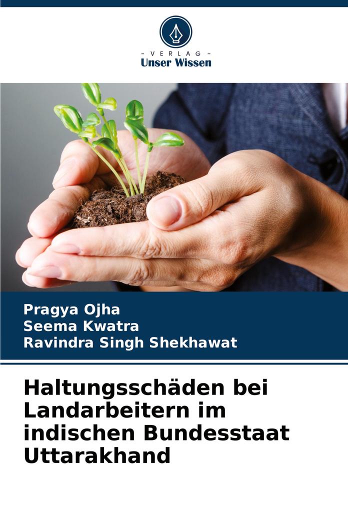Haltungsschäden bei Landarbeitern im indischen Bundesstaat Uttarakhand
