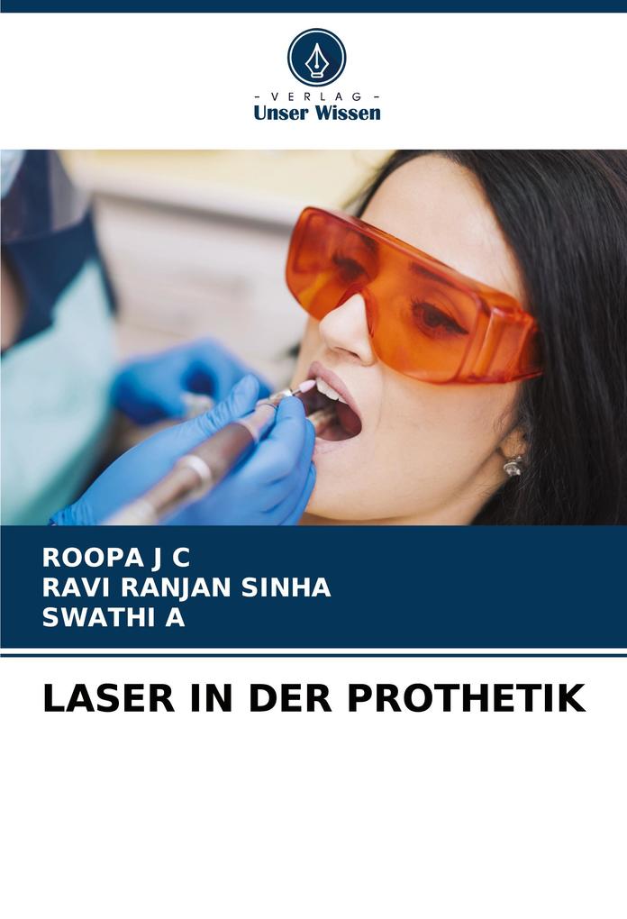 LASER IN DER PROTHETIK
