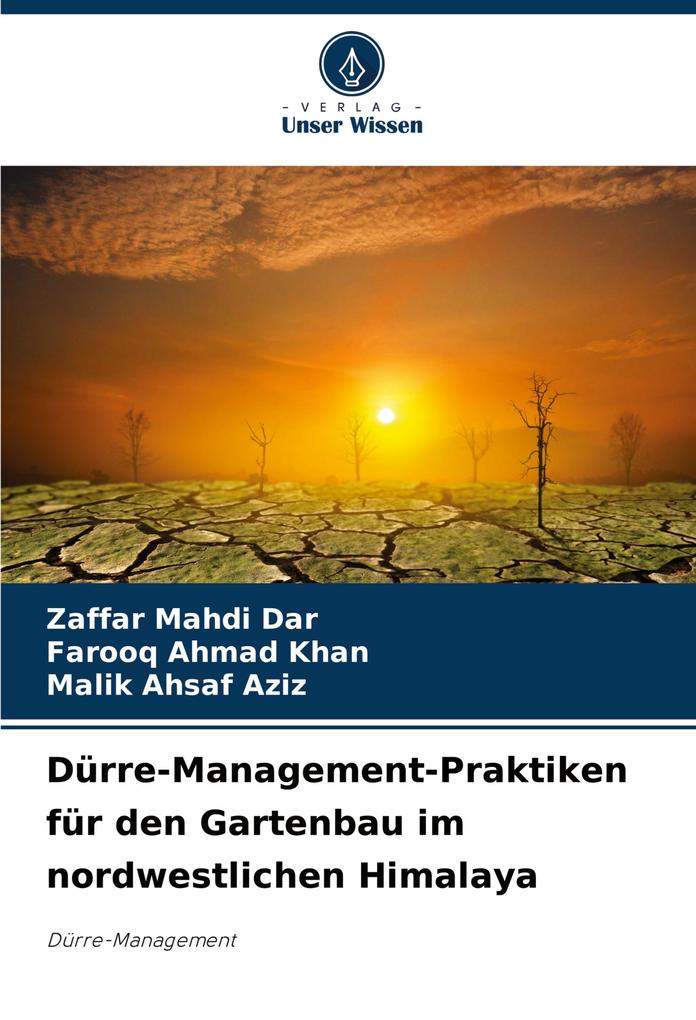 Dürre-Management-Praktiken für den Gartenbau im nordwestlichen Himalaya