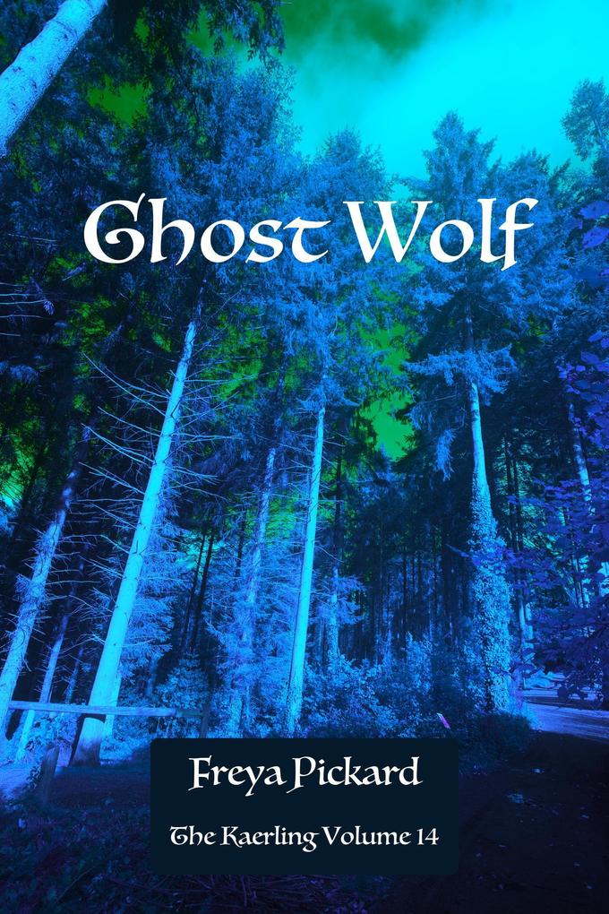 Ghost Wolf (The Kaerling #14)