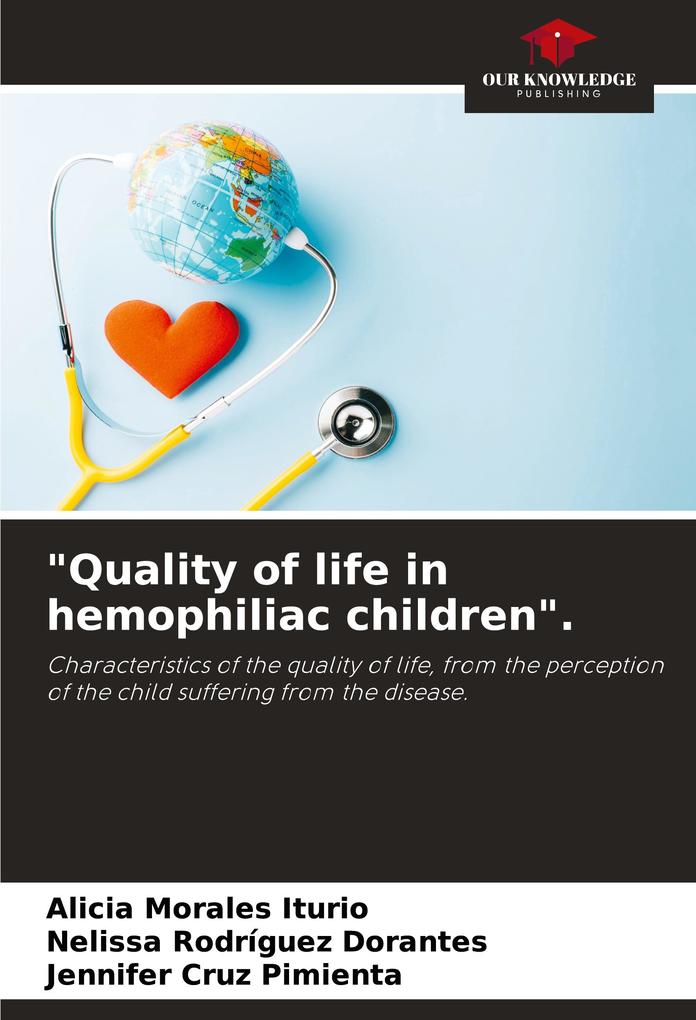 'Quality of life in hemophiliac children'.