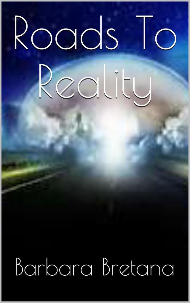 Roads to Reality (The Roads to Reality #1)