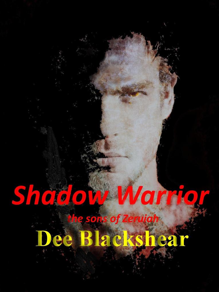 Shadow Warrior (Sons of Zeruiah #1)