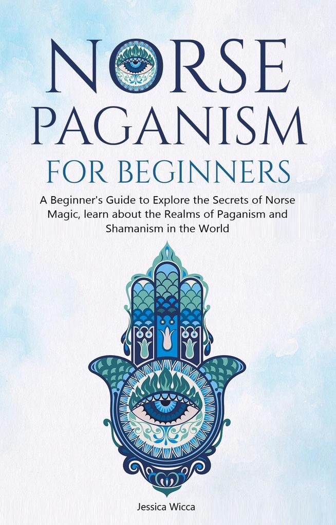 NORSE PAGANISM FOR BEGINNERS