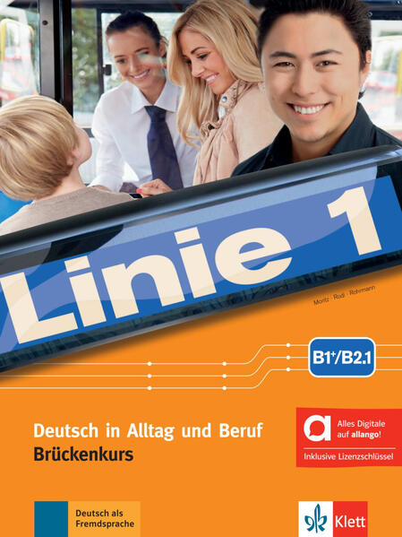 Linie 1 B1+/B2.1 - Hybride Ausgabe allango. Kurs- und Übungsbuch Teil 1 mit Audios und Videos inklusive Lizenzschlüssel allango (24 Monate)