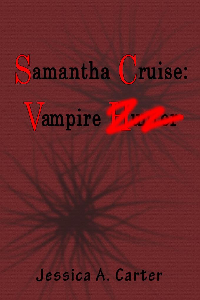 Samantha Cruise: Vampire