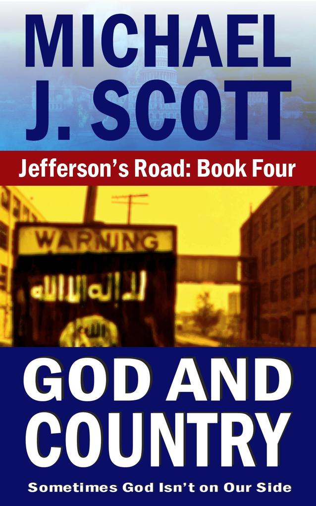 God And Country (Jefferson‘s Road #4)