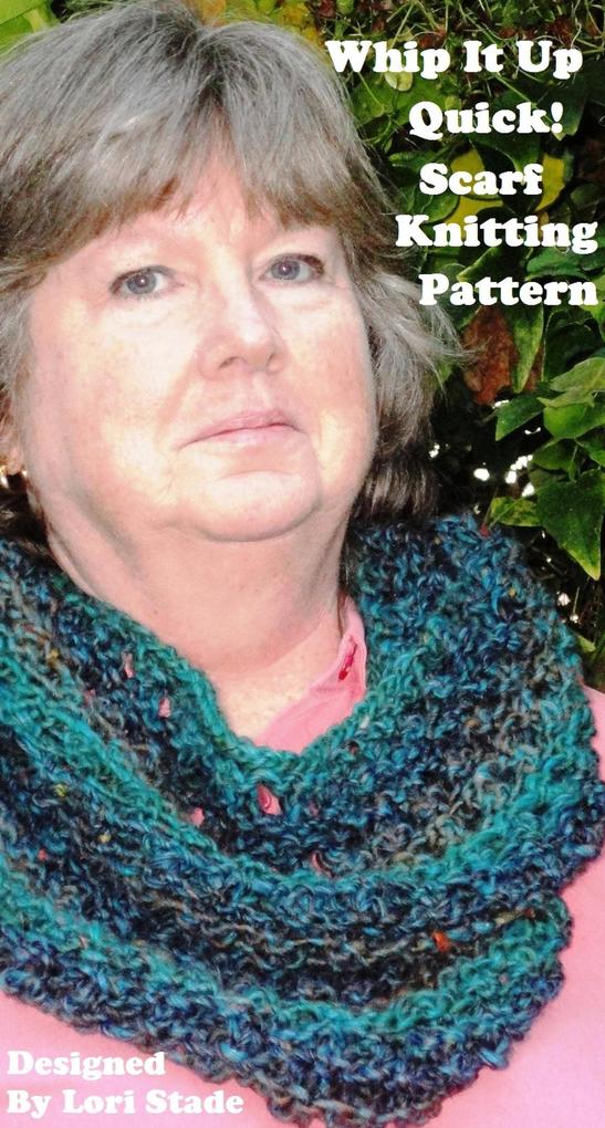 The Whip It Up Quick Scarf Knitting Pattern