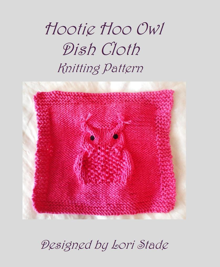Hootie Hoo Owl Dish Cloth Knitting Pattern