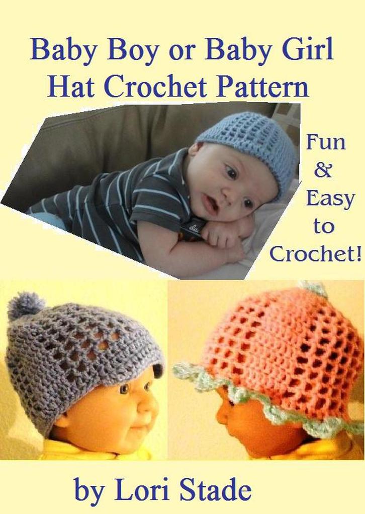 Precious Baby Boy and Girl Hats Crochet Pattern