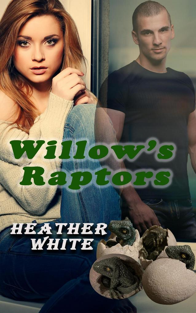 Willow‘s Raptors