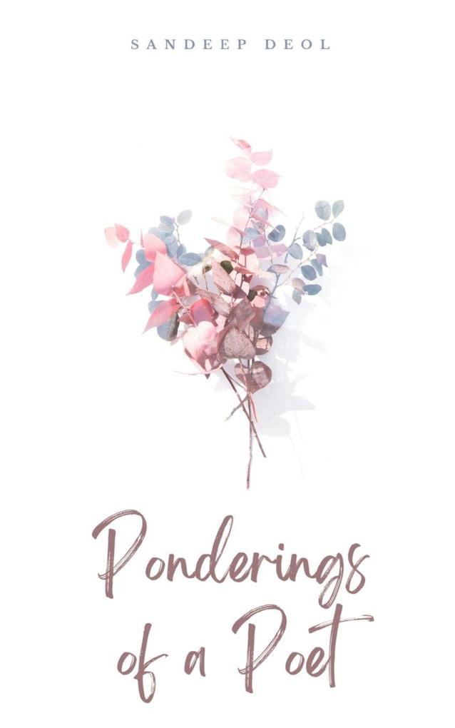 Ponderings of a Poet